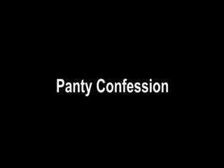 Goddess sophie - panty confession