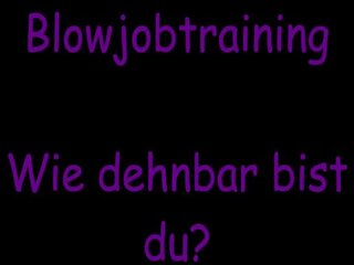 Blowjobtraining deutsch