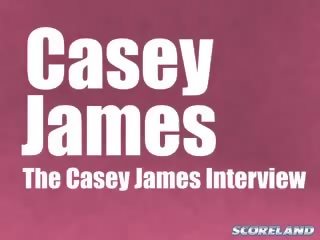 The casey james rozhovor