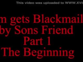 Eje blackmailed by sons boyfriend part one